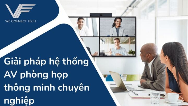 hệ thống av phòng họp thông minh