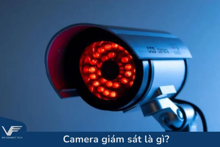 Camera giám sát là gì? Camera giám sát là gì?