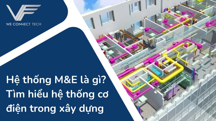 hệ thống m&e là gì