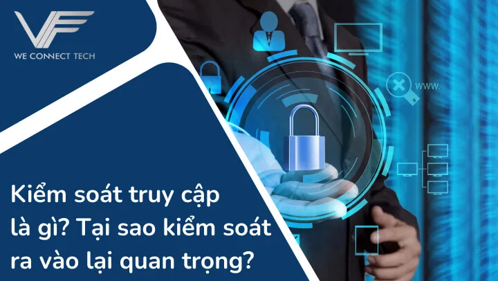Kiểm soát truy cập là gì