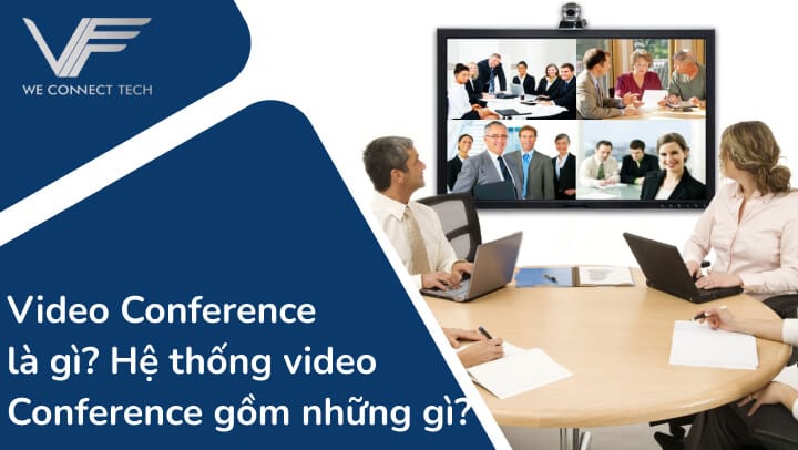 video conference là gì