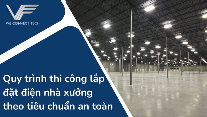 lắp đặt điện nhà xưởng